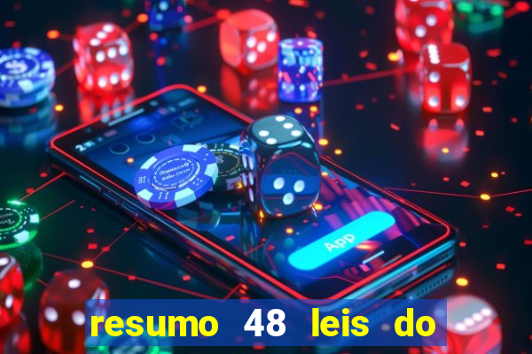 resumo 48 leis do poder pdf